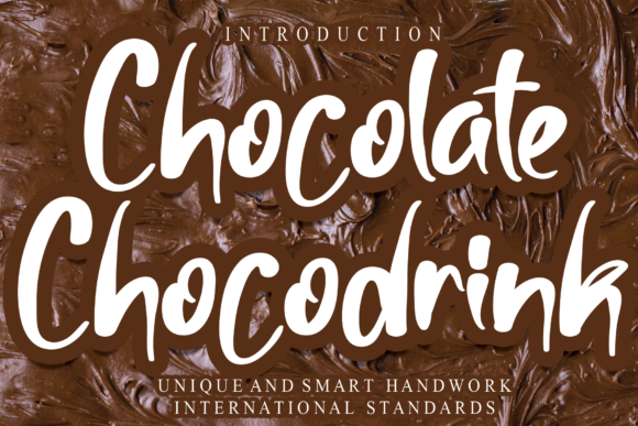Chocolate Chocodrink: A Handwritten Font for Modern Editorial Design