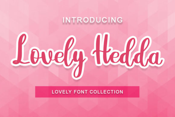 Enhance Your Brand with the Lovely Hedda Font