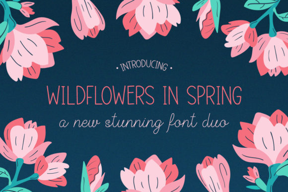 Wildflowers in Spring Font for Digital Marketing